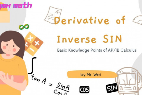 高中数学（IBDP/AP）知识点-三角函数反函数求微分